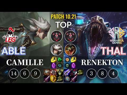 LEG Able Camille vs SRB Thal Renekton Top - KR Patch 10.21