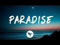 Bazzi - Paradise (Lyrics)
