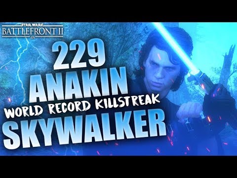 Battlefront 2 229 Anakin Skywalker World Record Killstreak/Gameplay