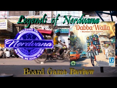 Dabba Walla: Mumbai Delivery Service - Legends of Nerdvana Review
