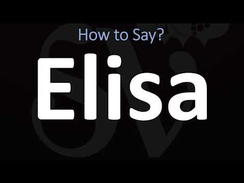 How to Pronounce Elisa? (CORRECTLY)