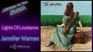 [고음질 음원] Jennifer Warnes - Lights Of Lousianne