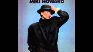 Miki Howard Do You Want My Love