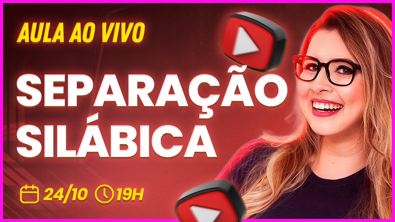 COMO SEPARAR AS SÍLABAS? - Professora Pamba