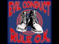 Evil Conduct - Skinhead till i die
