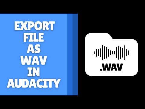 How to Export as WAV in Audacity - Save High-Quality Audio Files