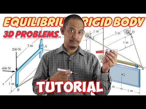 Statics Tutorial - Ch. 5: Equilibrium of a Rigid Body - 3D Problems