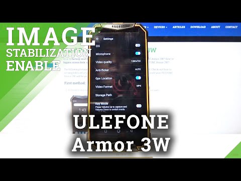 How to Activate Image Stabilization in ULEFONE Armor 3W – Anti-Shakiness Camera Feature