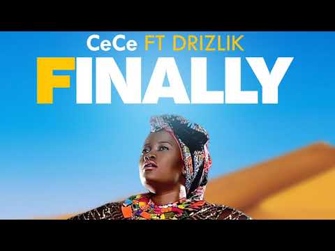 Finally - CeCe ft Drizilik (Audio Only)