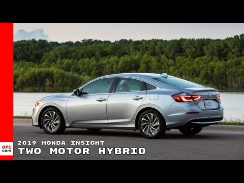 2019 Honda Insight Two Motor Hybrid