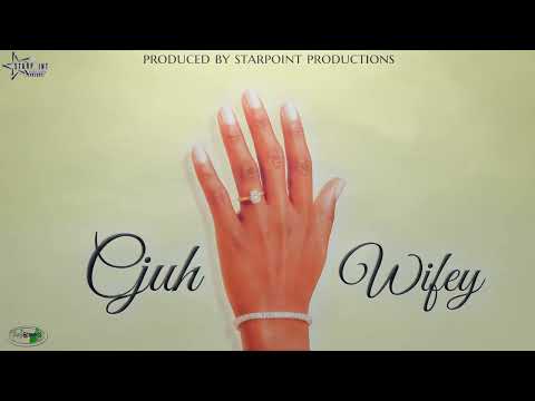 Cjuh - Wifey ( Official Audio )