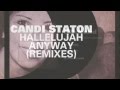 Candi Staton - Hallelujah Anyway (Larse Vocal ...