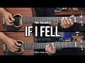 If I Fell - The Beatles | EASY Guitar Tutorial - Guitar Lessons