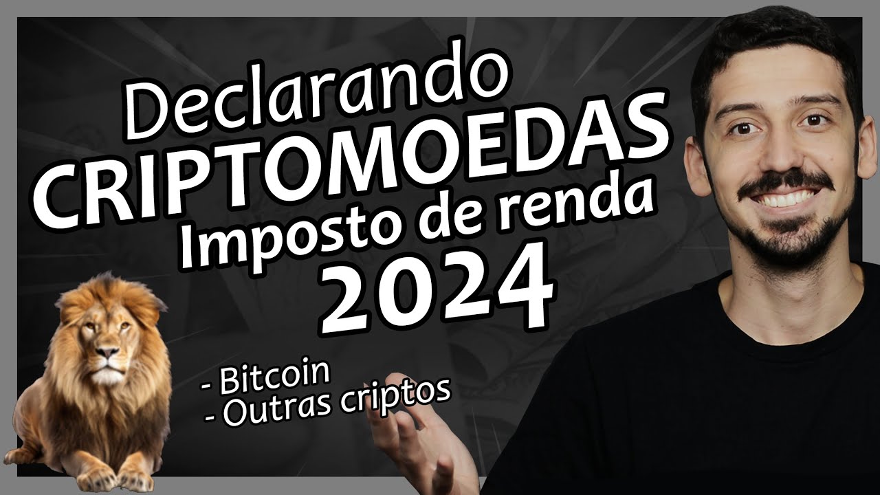 Como DECLARAR BITCOIN e CRIPTOMOEDAS na DECLARAÇÃO do IMPOSTO de RENDA 2024 | FINANPRÁTICA