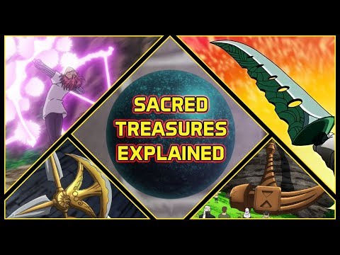 Explaining All 7 Sacred Treasures And Their Abilities | Seven Deadly Sins Explained