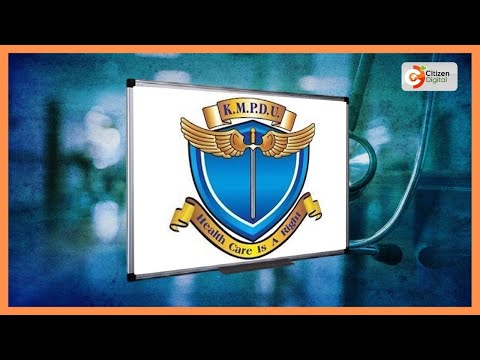 KMPDU threatens nationwide strike over Kiambu stand-off