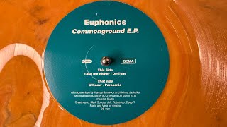 Euphonics – Commonground E.P. - B1 Take me higher - Dreambase Recordings – DB-002 (1995)