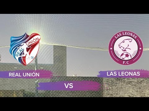 Real Union vs Las Leonas