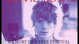 David Bowie - Memory Of A Free Festival (Alternate Album Version)