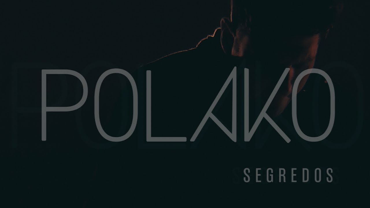 POLAKO - Segredos