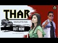THAR Full Video Ruba Khan Krishna Abhideep Singh New Haryanvi Songs Haryanavi 2023