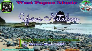Download lagu Lagu Rohani Wamena - Yesus Netaiken | Album 2007 Baliem Music West Papua 2k19 mp3