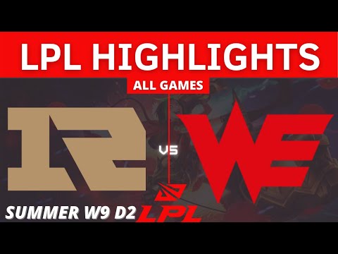 RNG vs. WE | All Games HIGHLIGHTS - W9 D2 | LPL Summer Split 2021 | ROYAL NEVER GIVE UP VS TEAM WE