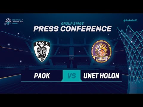 PAOK v UNET Holon - Press Conference - Basketball Champions League 2018-19