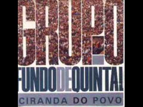 Grupo Fundo de Quintal - E Fez-se a Luz.