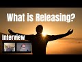 What Is Releasing by Lester Levenson? Interview With Jeff From Release Technique