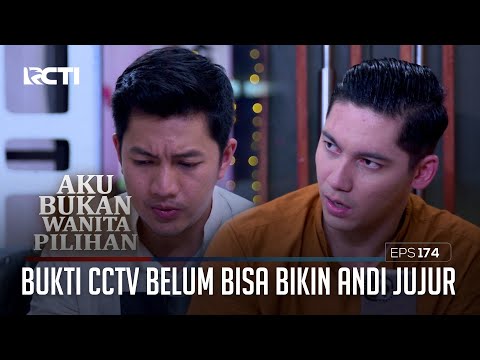 Bukti Cctv Belum Bisa Bikin Andi Jujur – Aku Bukan Wanita Pilihan | Eps. 174 (3/5)