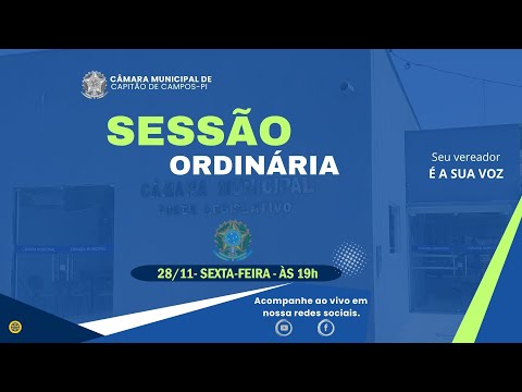 28.11.25 | Sessão Ordinária Câmara Municipal de Capitão de Campos -PI | 🎥 AO VIVO