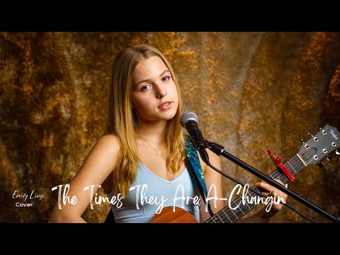 The Times They Are a-Changin' - Bob Dylan (Cover by Emily Linge)