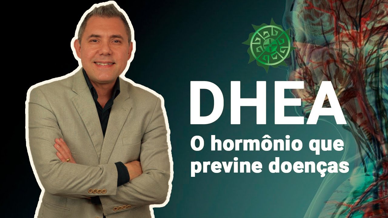 DHEA - O hormônio que previne doenças