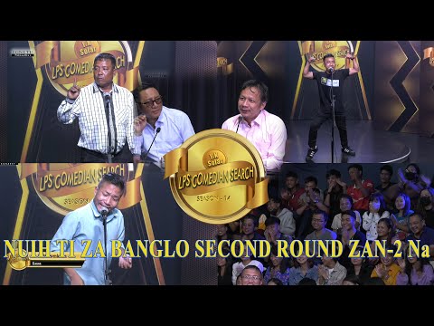 Nuihtiza bang lo - 4 || (Second Round) YK Solar LPS Comedian Search 2022