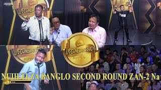 Nuihtiza bang lo - 4 || (Second Round) YK Solar LPS Comedian Search 2022
