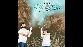 My Baby Music Video