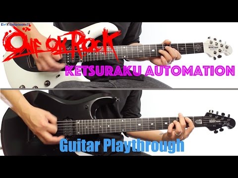 ONE OK ROCK - Ketsuraku Automation (Guitar Playthrough Cover By Guitar Junkie TV) HD