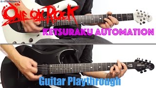 ONE OK ROCK - Ketsuraku Automation (Guitar Playthrough Cover By Guitar Junkie TV) HD