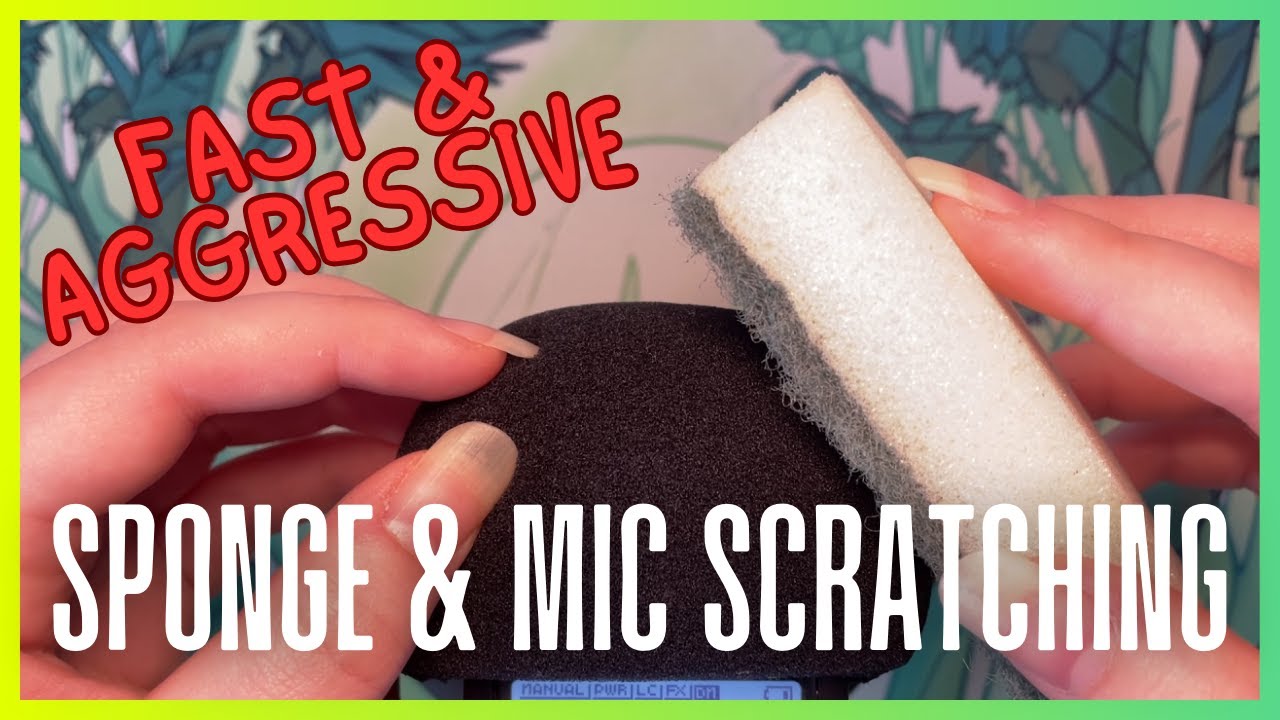 ASMR Sponge & Mic Scratching | Loud, Fast & Aggressive | No Talking