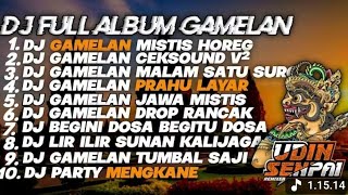 Download lagu DJ FULL ALBUM GAMELAN MISTIS CAMPURAN | DJ GAMELAN 2026 TERBARU BY USprodus mp3