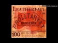 Leatherface - Evo Pop