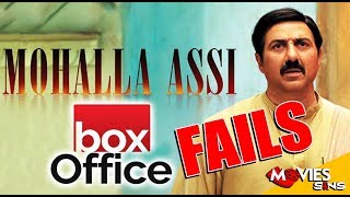 Mohalla Assi Fails At Box Office