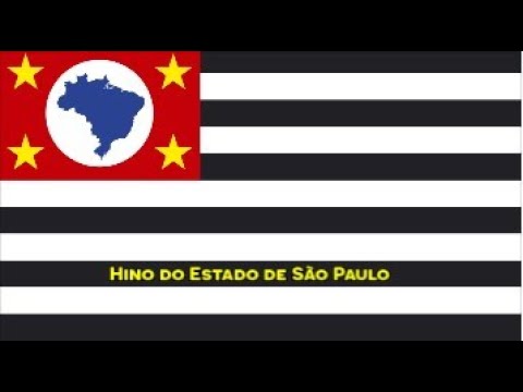Hino do Estado de São Paulo - Legendado (Hino dos Bandeirantes) (Letra e Música)