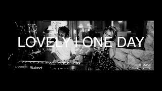 Thomas Cheval ft. Tekla - Lovely | One Day [The Mask studio live session]