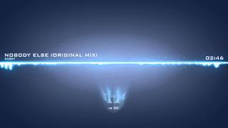 Dusky - Nobody Else (Original Mix)