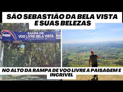 SÃO SEBASTIÃO DA BELA VISTA E SUAS BELEZAS - MG - Epis. 07