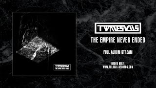 Twinesuns - The Empire Never Ended - Full Album