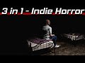 3 IN 1 Video 056 Indie Horror Games