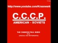 CCCP - American Soviets (Original Mix) 